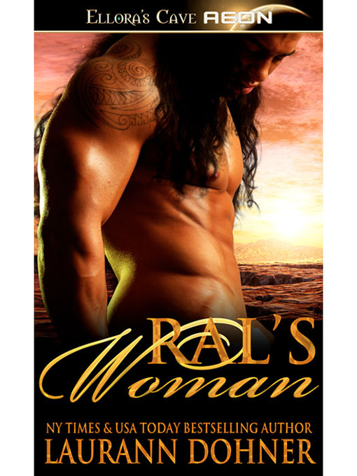 Title details for Ral's Woman by Laurann Dohner - Available